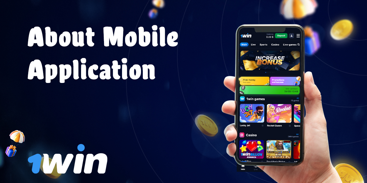 Features of 1Win mobile application
