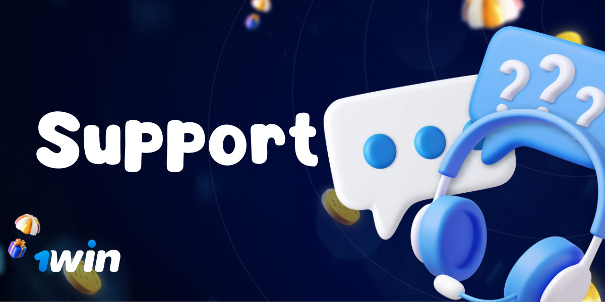 1Win support is ready to help every customer