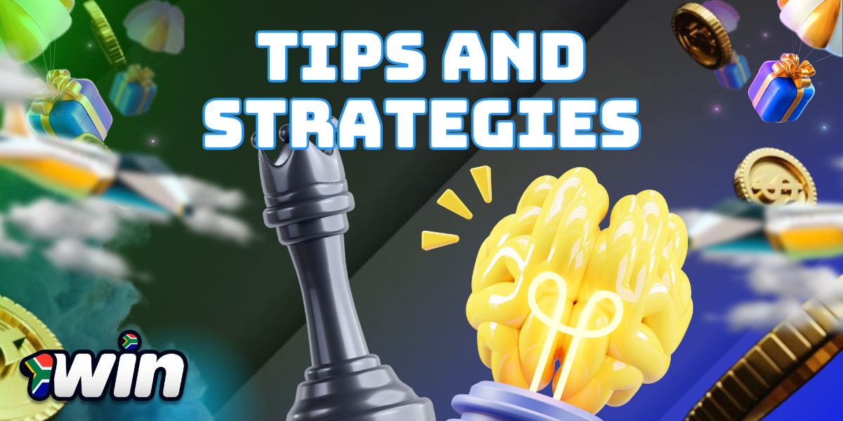 Tips and strategies