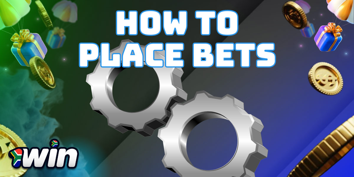 How to Place Bets