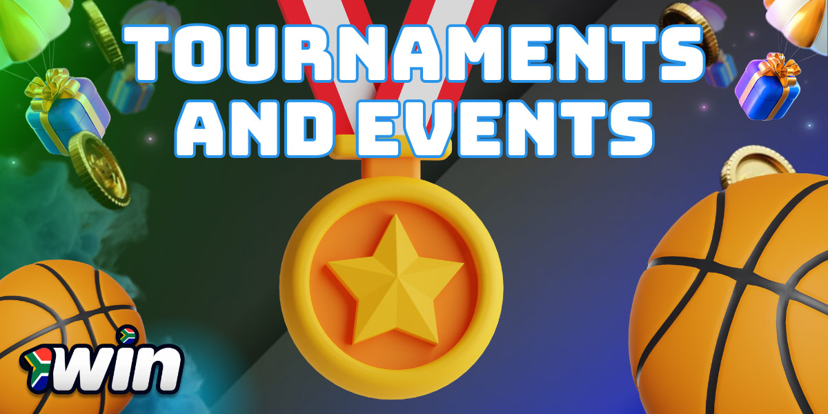 Tournaments and Events  1win Basketball